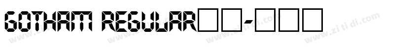 gotham regular常规字体转换